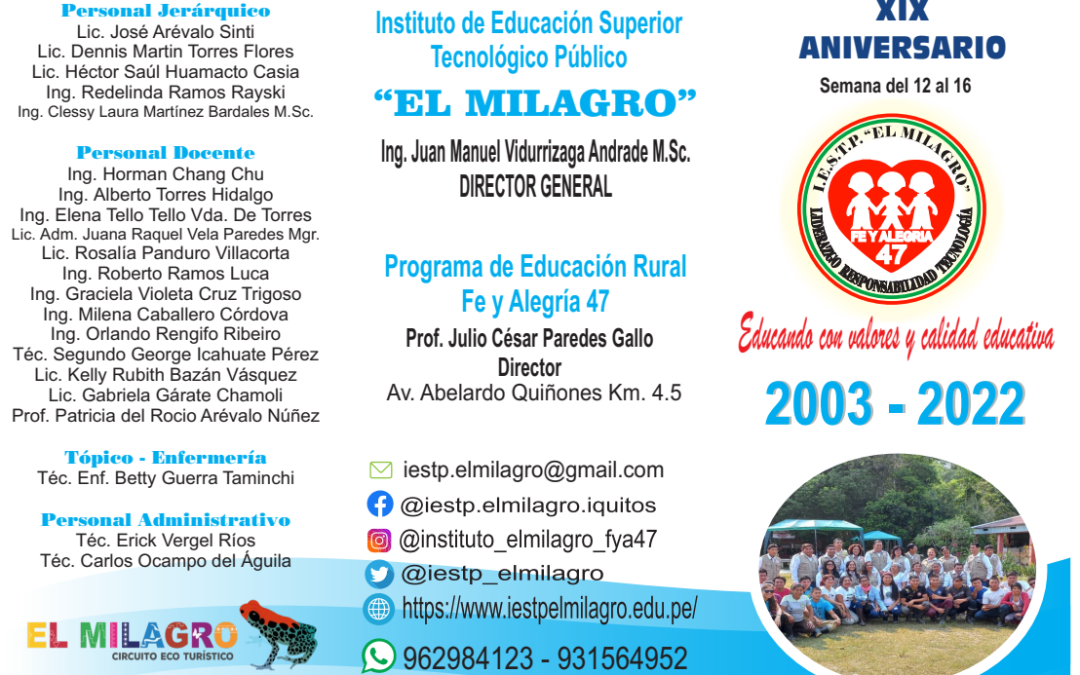 XIX ANIVERSARIO Instituto de Educación Superior Tecnológico Público “EL MILAGRO”